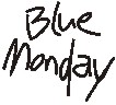 blue monday